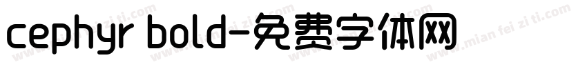 cephyr bold字体转换